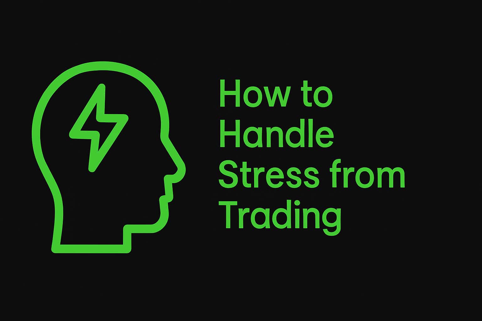 How to handle stress from trading.